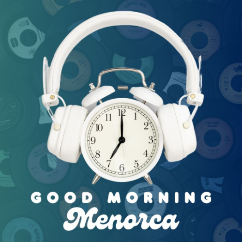 Good Morning Menorca